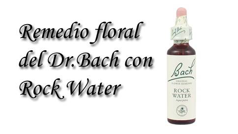 remedio floral con rock water